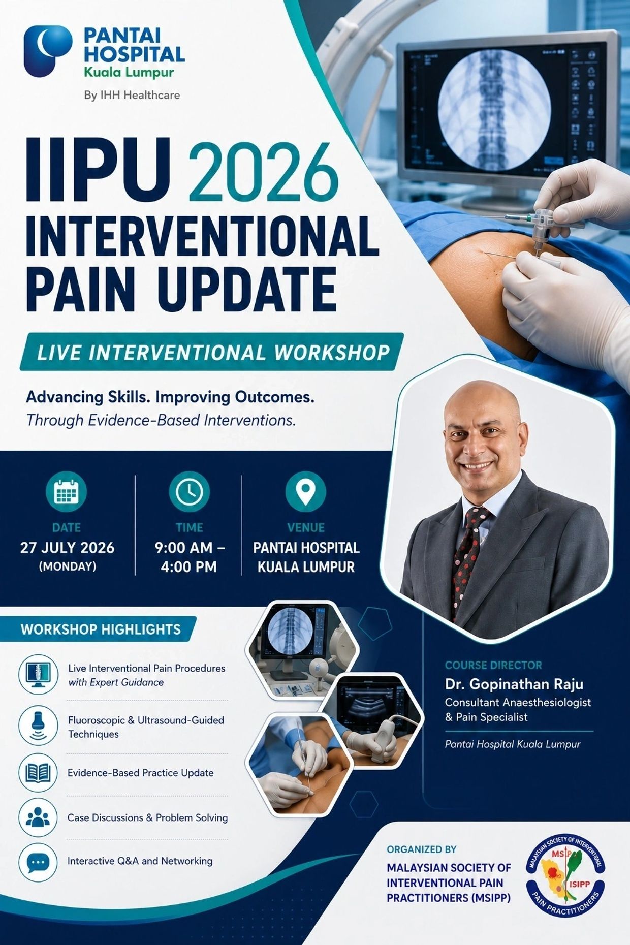 IIPU 2026 live interventional workshop poster: 27 July 2026, 9am to 4pm, Pantai Hospital Kuala Lumpur, course director Dr Gopinathan Raju